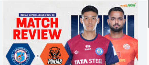 Jamshedpur FC vs Punjab FC Live Score, H2H, and Lineups: In-Depth Match Preview for Indian Football Fans